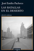 BATALLAS EN EL DESIERTO,LAS | 9788483832356 | PACHECO,JOSE EMILIO | Llibreria La Puça | Llibreria online d'Arsèguel - Comprar llibres en català online - Llibres Andorra i Pirineu
