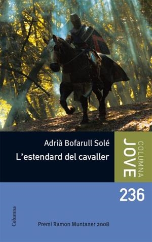 ESTENDARD DEL CAVALLER,,L' | 9788466410090 | BOFARULL SOLE,ADRIA | Llibreria La Puça | Llibreria online d'Arsèguel - Comprar llibres en català online - Llibres Andorra i Pirineu