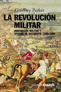 REVOLUCION MILITAR,LA.INNOVACION Y APOGEO PARA OCCIDENTE | 9788420667904 | PARKER,GEOFFREY | Llibreria La Puça | Llibreria online d'Arsèguel - Comprar llibres en català online - Llibres Andorra i Pirineu