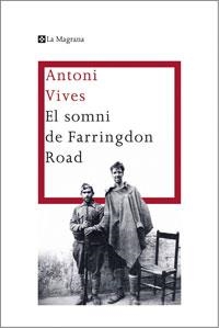 SOMNI DE FARRINGDON ROAD,EL | 9788474106428 | VIVES,ANTONI | Llibreria La Puça | Llibreria online d'Arsèguel - Comprar llibres en català online - Llibres Andorra i Pirineu