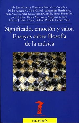 SIGNIFICADO,EMOCION Y VALLIOR. ENSAYOS SOBRE FILOSOFIA DE LA | 9788477746966 | VARIOS AUTORES | Llibreria La Puça | Llibreria online d'Arsèguel - Comprar llibres en català online - Llibres Andorra i Pirineu