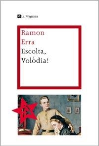 ESCOLTA,VOLODIA! | 9788482649757 | ERRA,RAMON | Llibreria La Puça | Llibreria online d'Arsèguel - Comprar llibres en català online - Llibres Andorra i Pirineu
