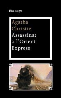 ASSASSINAT A L'ORIENT EXPRESS | 9788482649894 | CHRISTIE,AGATHA | Llibreria La Puça | Llibreria online d'Arsèguel - Comprar llibres en català online - Llibres Andorra i Pirineu