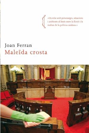 MALEIDA CROSTA | 9788466410151 | FERRAN,JOAN | Llibreria La Puça | Llibreria online d'Arsèguel - Comprar llibres en català online - Llibres Andorra i Pirineu