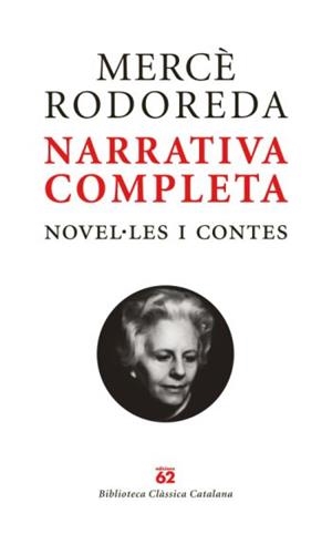 NARRATIVA COMPLETA.NOVEL.LES I CONTES (PACK 2 VOL.) | 9788429761863 | RODOREDA,MERCE | Llibreria La Puça | Llibreria online d'Arsèguel - Comprar llibres en català online - Llibres Andorra i Pirineu