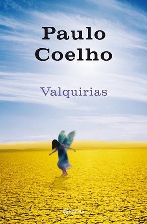 VALQUIRIAS | 9788408093190 | COELHO,PAULO | Llibreria La Puça | Llibreria online d'Arsèguel - Comprar llibres en català online - Llibres Andorra i Pirineu