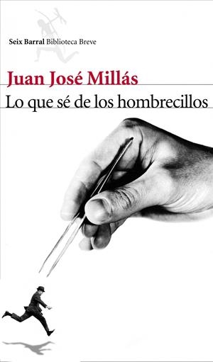 LO QUE SE DE LOS HOMBRECILLOS | 9788432212963 | MILLAS,JUAN JOSE | Llibreria La Puça | Llibreria online d'Arsèguel - Comprar llibres en català online - Llibres Andorra i Pirineu