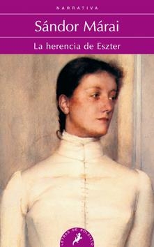 HERENCIA DE ESZTER,LA | 9788498383669 | MARAI,SANDOR | Llibreria La Puça | Llibreria online d'Arsèguel - Comprar llibres en català online - Llibres Andorra i Pirineu