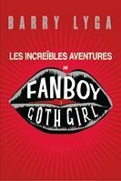 INCREIBLES AVENTURES DE FANBOY I GOTH GIRL | 9788424635411 | LYGA,BARRY | Llibreria La Puça | Llibreria online d'Arsèguel - Comprar llibres en català online - Llibres Andorra i Pirineu