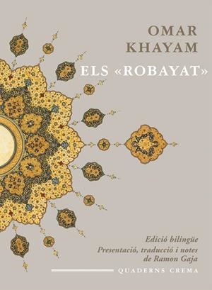 ROBAYAT,ELS.ED.BILINGUE | 9788477274896 | KHAYAM,OMAR | Llibreria La Puça | Llibreria online d'Arsèguel - Comprar llibres en català online - Llibres Andorra i Pirineu