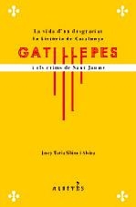 GATILLEPES I ELS CRIMS DE SANT JAUME | 9788493743567 | SIBINA I ALSINA,JOSEP MARIA | Llibreria La Puça | Llibreria online d'Arsèguel - Comprar llibres en català online - Llibres Andorra i Pirineu