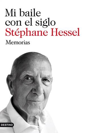 MI BAILE CON EL SIGLO.MEMORIAS | 9788423345274 | HESSEL,STEPHANE | Llibreria La Puça | Llibreria online d'Arsèguel - Comprar llibres en català online - Llibres Andorra i Pirineu