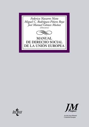 MANUAL DE DERECHO SOCIAL DE LA UNION EUROPEA | 9788430951949 | NAVARRO NIETO,FEDERICO Y OTROS | Llibreria La Puça | Llibreria online d'Arsèguel - Comprar llibres en català online - Llibres Andorra i Pirineu