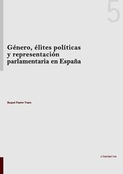 GÉNERO,ÉLITES POLÍTICAS Y REPRESENTACIÓN PARLAMENTARIA EN ESPAÑA | 9788490040997 | PASTOR YUSTE,RAQUEL | Llibreria La Puça | Llibreria online d'Arsèguel - Comprar llibres en català online - Llibres Andorra i Pirineu