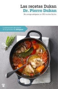 RECETAS DUKAN,LAS | 9788492981380 | DUKAN,PIERRE | Llibreria La Puça | Llibreria online d'Arsèguel - Comprar llibres en català online - Llibres Andorra i Pirineu