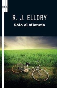 SOLO EL SILENCIO | 9788498678864 | ELLORY,R.J. | Llibreria La Puça | Llibreria online d'Arsèguel - Comprar llibres en català online - Llibres Andorra i Pirineu