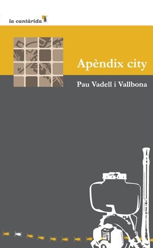 APENDIX CITY | 9788415081418 | VADELL I VALLBONA,PAU | Llibreria La Puça | Llibreria online d'Arsèguel - Comprar llibres en català online - Llibres Andorra i Pirineu
