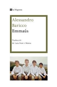 EMMAUS | 9788482649429 | BARICCO,ALESSANDRO | Llibreria La Puça | Llibreria online d'Arsèguel - Comprar llibres en català online - Llibres Andorra i Pirineu