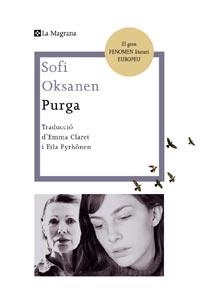 PURGA | 9788482649573 | OKSANEN,SOFI | Llibreria La Puça | Llibreria online d'Arsèguel - Comprar llibres en català online - Llibres Andorra i Pirineu