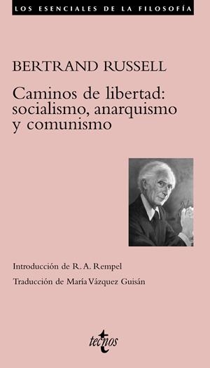 CAMINOS DE LIBERTAD:SOCIALISMO,ANARQUISMO Y COMUNISMO | 9788430951604 | RUSSELL,BERTRAND | Llibreria La Puça | Llibreria online d'Arsèguel - Comprar llibres en català online - Llibres Andorra i Pirineu