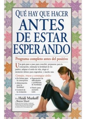QUE HAY QUE HACER ANTES DE ESTAR ESPERANDO | 9788497990882 | MURKOFF,HEIDI | Llibreria La Puça | Llibreria online d'Arsèguel - Comprar llibres en català online - Llibres Andorra i Pirineu