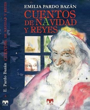 CUENTOS DE NAVIDAD Y REYES | 9788496745735 | PARDO BAZAN,EMILIA | Llibreria La Puça | Llibreria online d'Arsèguel - Comprar llibres en català online - Llibres Andorra i Pirineu