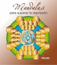 MANDALAS PARA SUPERAR LA DEPRESION | 9788493870973 | HÉBRARD, ROGER | Llibreria La Puça | Llibreria online d'Arsèguel - Comprar llibres en català online - Llibres Andorra i Pirineu