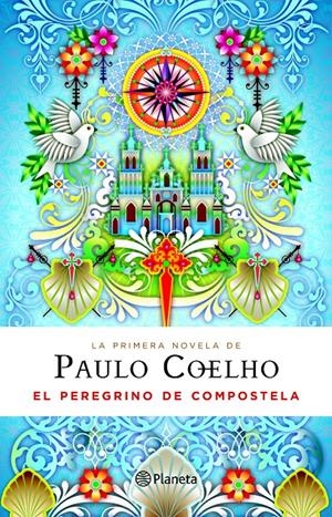 PEREGRINO DE COMPOSTELA : DIARIO DE UN MAGO : EDICIÓN ESPECIAL | 9788408094852 | COELHO, PAULO (1947- ) | Llibreria La Puça | Llibreria online d'Arsèguel - Comprar llibres en català online - Llibres Andorra i Pirineu