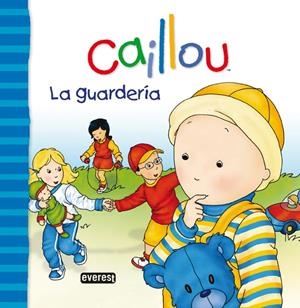 GUARDERIA,LA.CAILLOU | 9788444165400 | CHRISTINE L'HEUREUX/GISÈLE LÉGARÉ | Llibreria La Puça | Llibreria online d'Arsèguel - Comprar llibres en català online - Llibres Andorra i Pirineu