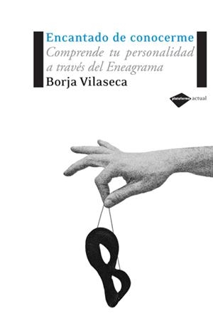 ENCANTADO DE CONOCERME | 9788496981027 | VILASECA MARTORELL,BORJA | Llibreria La Puça | Llibreria online d'Arsèguel - Comprar llibres en català online - Llibres Andorra i Pirineu
