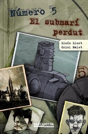 NUMERO 5.EL SUBMARI PERDUT | 9788448928780 | LLORT,LLUIS MALET,ORIOL | Llibreria La Puça | Llibreria online d'Arsèguel - Comprar llibres en català online - Llibres Andorra i Pirineu