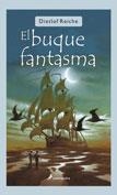 BUQUE FANTASMA,EL | 9788478889563 | REICHE, DIETLOF | Llibreria La Puça | Llibreria online d'Arsèguel - Comprar llibres en català online - Llibres Andorra i Pirineu