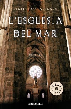 ESGLESIA DEL MAR,' | 9788483466209 | FALCONES, ILDEFONSO (1959- ) | Llibreria La Puça | Llibreria online d'Arsèguel - Comprar llibres en català online - Llibres Andorra i Pirineu