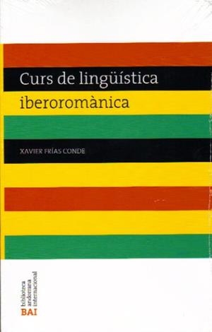 CURS DE LINGUISTICA IBEROROMANICA | 9789992004524 | FRIAS CONDE,XAVIER | Llibreria La Puça | Llibreria online d'Arsèguel - Comprar llibres en català online - Llibres Andorra i Pirineu