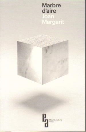 MARBRE D'AIRE | 9789992053638 | MARGARIT,JOAN | Llibreria La Puça | Llibreria online d'Arsèguel - Comprar llibres en català online - Llibres Andorra i Pirineu