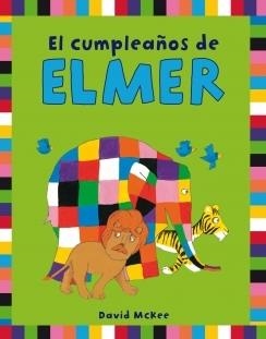 CUMPLEAÑOS DE ELMER,EL | 9788401906282 | Llibreria La Puça | Llibreria online d'Arsèguel - Comprar llibres en català online - Llibres Andorra i Pirineu