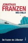 MES ENLLA | 9788466415651 | FRANZEN,JONATHAN | Llibreria La Puça | Llibreria online d'Arsèguel - Comprar llibres en català online - Llibres Andorra i Pirineu