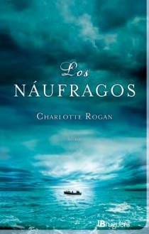 NAUFRAGOS,LOS | 9788402421326 | ROGAN,CHARLOTTE | Llibreria La Puça | Llibreria online d'Arsèguel - Comprar llibres en català online - Llibres Andorra i Pirineu