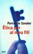 ETICA PER AL MEU FILL | 9788429760019 | SAVATER,FERNANDO | Llibreria La Puça | Llibreria online d'Arsèguel - Comprar llibres en català online - Llibres Andorra i Pirineu