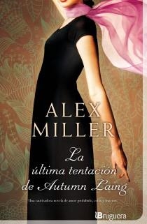 ULTIMA TENTACION DE AUTUMN LAING,LA | 9788402421357 | MILLER,ALEX | Llibreria La Puça | Llibreria online d'Arsèguel - Comprar llibres en català online - Llibres Andorra i Pirineu