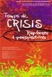 TEMPS DE CRISIS.RUPTURES I PERSPECTIVES | 9789992006504 | ANNALS DE LA XXVIII UNIVERSITAT D'ESTIU D'ANDORRA | Llibreria La Puça | Llibreria online d'Arsèguel - Comprar llibres en català online - Llibres Andorra i Pirineu