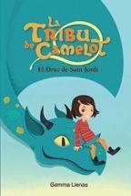 DRAC DE SANT JORDI,EL | 9788415697794 | LIENAS,GEMMA | Llibreria La Puça | Llibreria online d'Arsèguel - Comprar llibres en català online - Llibres Andorra i Pirineu