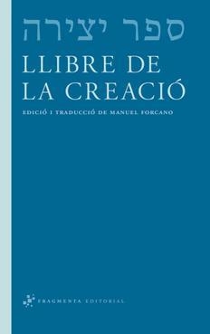 LLIBRE DE LA CREACIO | 9788492416592 | FORCANO, MANUEL | Llibreria La Puça | Llibreria online d'Arsèguel - Comprar llibres en català online - Llibres Andorra i Pirineu