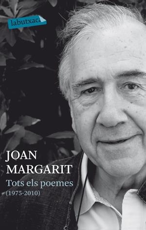 TOTS ELS POEMES (1975-2010) | 9788499303871 | MARGARIT, JOAN | Llibreria La Puça | Llibreria online d'Arsèguel - Comprar llibres en català online - Llibres Andorra i Pirineu