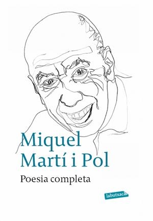 POESIA COMPLETA | 9788499303963 | MARTÍ I POL, MIQUEL | Llibreria La Puça | Llibreria online d'Arsèguel - Comprar llibres en català online - Llibres Andorra i Pirineu