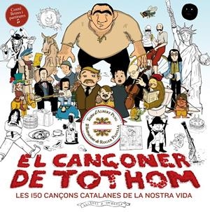 CANÇONER DE TOTHOM,EL. LES 150 CANÇONS CATALANES DE LA NOSTRA VIDA | 9788493948610 | PUIG, ALBERT | Llibreria La Puça | Llibreria online d'Arsèguel - Comprar llibres en català online - Llibres Andorra i Pirineu