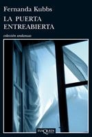 PUERTA ENTREABIERTA, LA | 9788483834473 | FERNANDEZ CUBAS, CRISTINA | Llibreria La Puça | Llibreria online d'Arsèguel - Comprar llibres en català online - Llibres Andorra i Pirineu