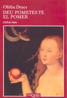 DEU POMETES TE EL POMER | 9788483104583 | DRACS,OFELIA | Llibreria La Puça | Llibreria online d'Arsèguel - Comprar llibres en català online - Llibres Andorra i Pirineu