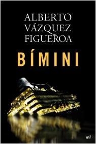BÍMINI | 9788427039803 | VAZQQUEZ-FIGUEROA, ALBERTO | Llibreria La Puça | Llibreria online d'Arsèguel - Comprar llibres en català online - Llibres Andorra i Pirineu