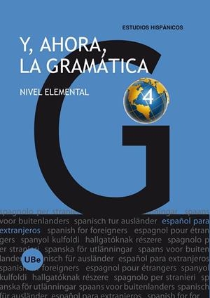 Y,AHORA,LA GRAMATICA 4.NIVEL ELEMENTAL | 9788447534210 | DÍAZ TAPIA, Mª ÁNGELES/LÓPEZ RIPOLL, SÍLVIA/BALLESTER BIELSA, Mª DEL PILAR/ESPAÑOL GIRALT, MIREIA/MO | Llibreria La Puça | Llibreria online d'Arsèguel - Comprar llibres en català online - Llibres Andorra i Pirineu